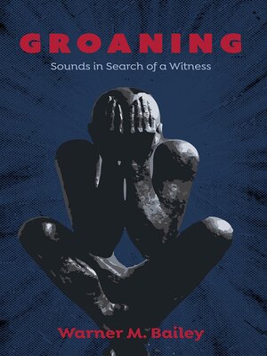 cover image of Groaning